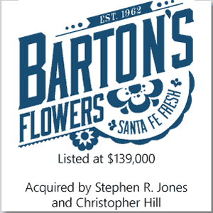 Barton's Flowers, a long-standing Santa Fe Florist, sold by Sam Goldenberg & Associates on July 6, 2016.