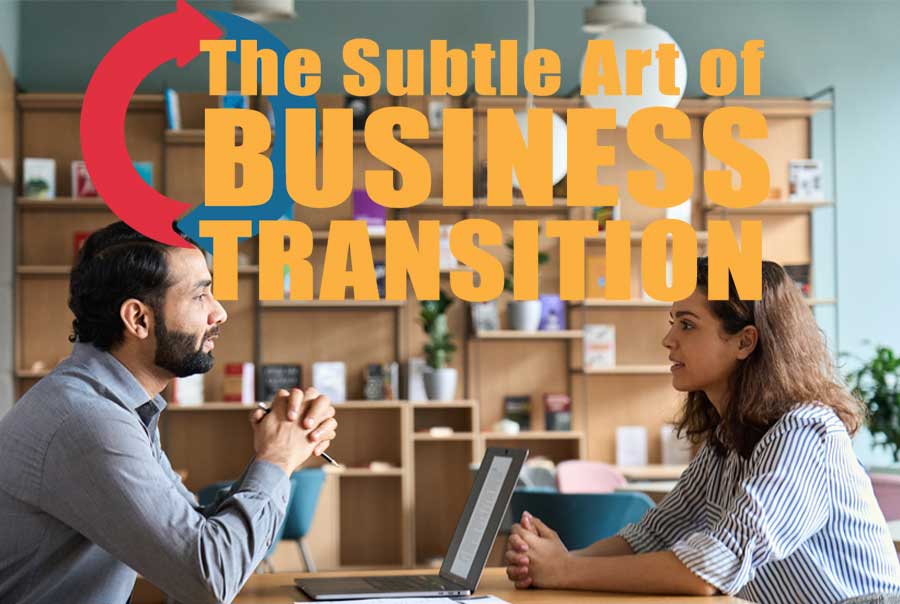 Buying a New Mexico Business, Selling a New Mexico Business, What is the Training and Transition Phase with the sale of a New Mexico Business